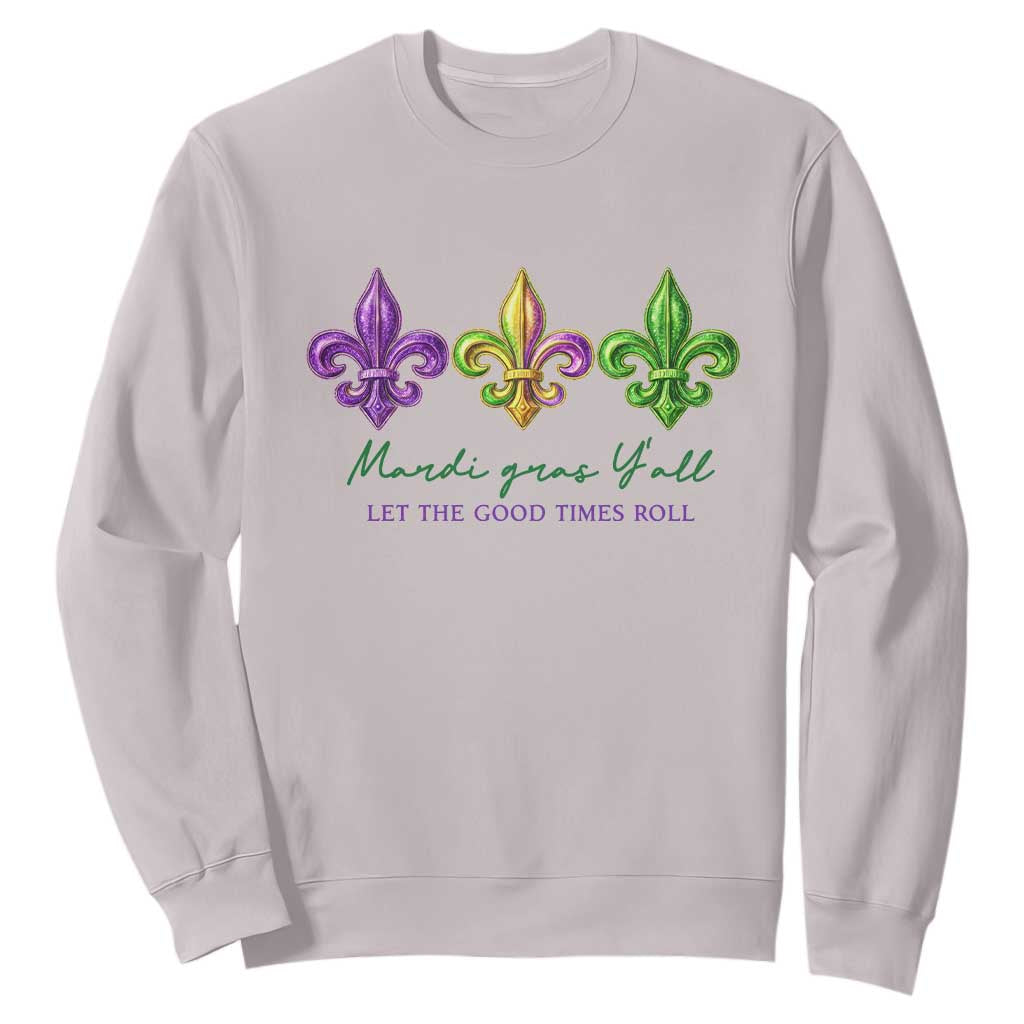 Mardi Gras Sweatshirt Let The Good Time Roll TS14 Ice Gray Print Your Wear