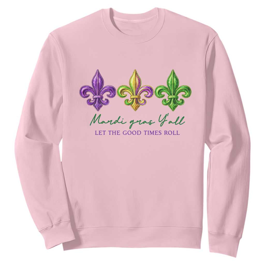 Mardi Gras Sweatshirt Let The Good Time Roll TS14 Light Pink Print Your Wear