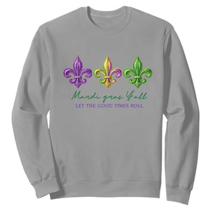 Mardi Gras Sweatshirt Let The Good Time Roll TS14 Sport Gray Print Your Wear