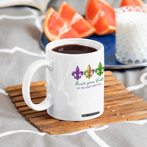 Mardi Gras Coffee Mug Let The Good Time Roll TS14 Print Your Wear