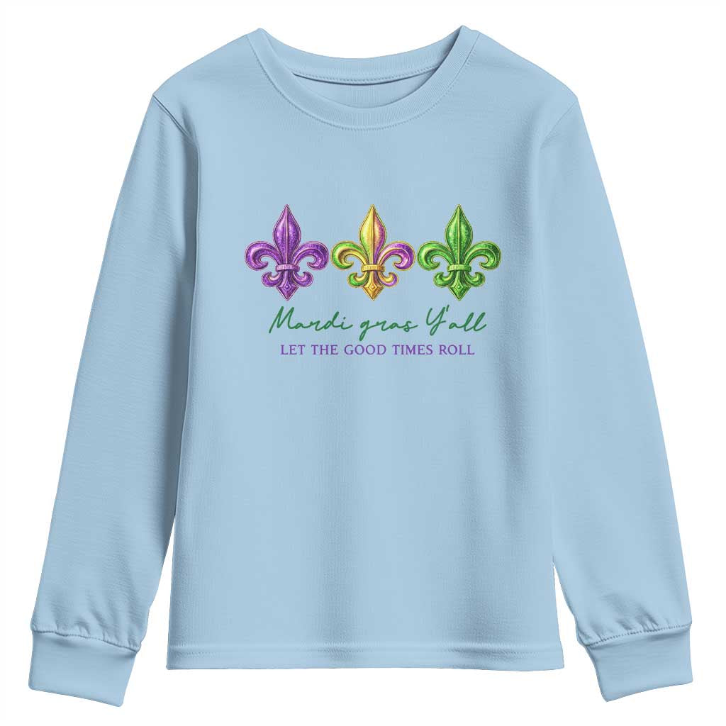 Mardi Gras Youth Sweatshirt Let The Good Time Roll TS14 Light Blue Print Your Wear