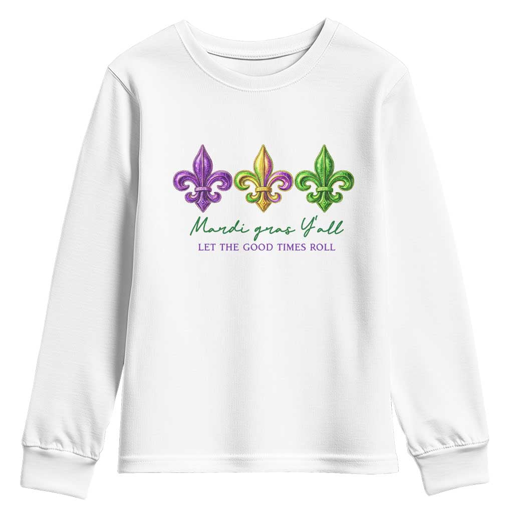 Mardi Gras Youth Sweatshirt Let The Good Time Roll TS14 White Print Your Wear