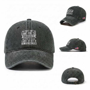 First They Came for The Immigrants Washed Cotton Baseball Cap Funny Saying Human Rights TS14 Washed Cap Universal Fit Dark Green Print Your Wear