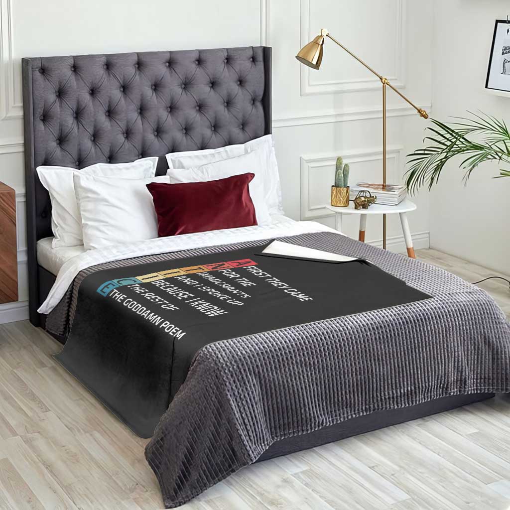 First They Came for The Immigrants Throw Blanket Sarcastic Immigration Rights Protest TS14 Print Your Wear