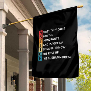 First They Came for The Immigrants Garden Flag Sarcastic Immigration Rights Protest TS14 Print Your Wear