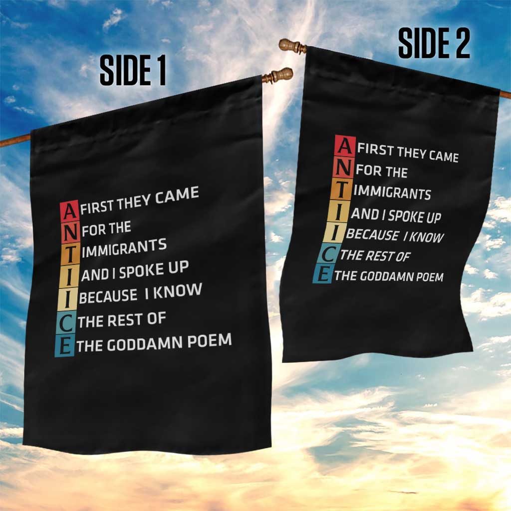 First They Came for The Immigrants Garden Flag Sarcastic Immigration Rights Protest TS14 Print Your Wear
