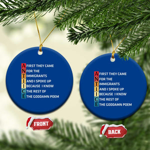 First They Came for The Immigrants Ceramic Ornament Sarcastic Immigration Rights Protest TS14 1pc Blue Print Your Wear