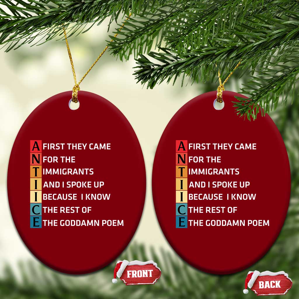 First They Came for The Immigrants Ceramic Ornament Sarcastic Immigration Rights Protest TS14 Print Your Wear