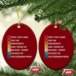 First They Came for The Immigrants Ceramic Ornament Sarcastic Immigration Rights Protest TS14 Print Your Wear