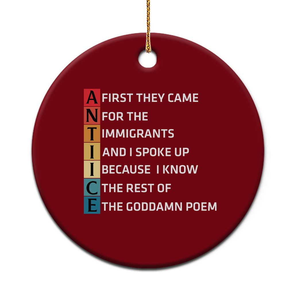 First They Came for The Immigrants Ceramic Ornament Sarcastic Immigration Rights Protest TS14 1pc Red Print Your Wear