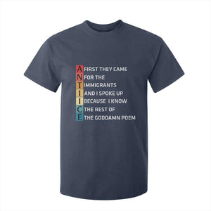 First They Came for The Immigrants T Shirt For Kid Sarcastic Immigration Rights Protest TS14 Navy Print Your Wear