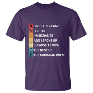 First They Came for The Immigrants T Shirt Sarcastic Immigration Rights Protest TS14 Purple Print Your Wear