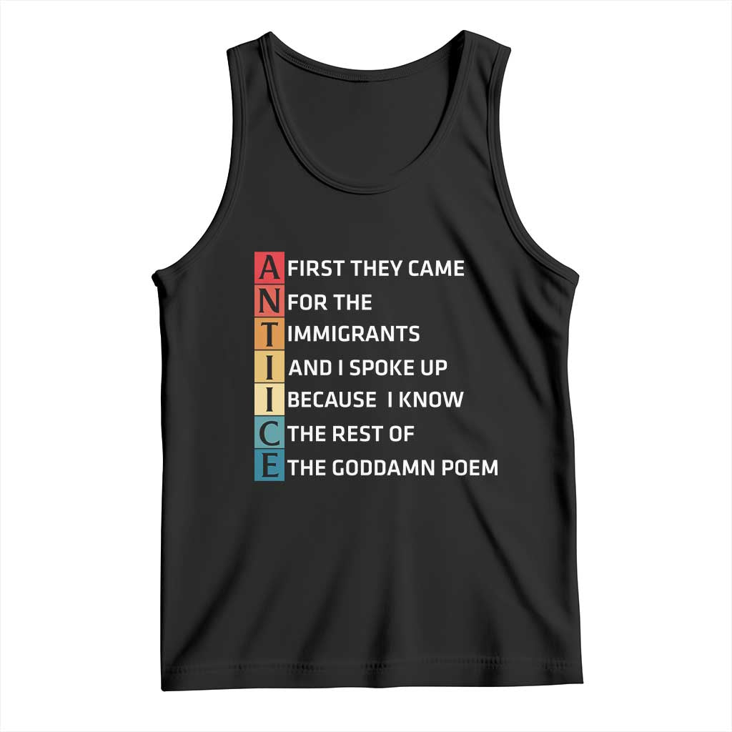First They Came for The Immigrants Tank Top Sarcastic Immigration Rights Protest TS14 Black Print Your Wear