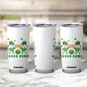 Funny St Patricks Day Goose Drinking Beer Tumbler Cup Goose Bump TS14 Print Your Wear