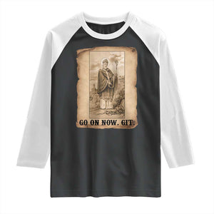 Funny Saint Patrick Irish Catholic St Patrick's Day Raglan Shirt Go On Now Git TS14 Black White Print Your Wear
