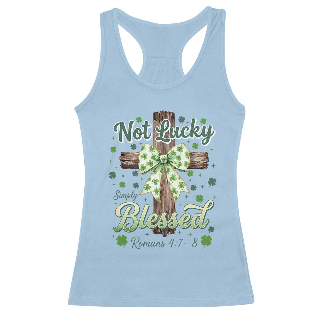 Shamrock Cross Irish St Patrick's Day Racerback Tank Top Not Lucky Simply Blessed TS14 Light Blue Print Your Wear