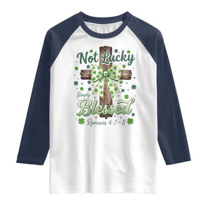 Shamrock Cross Irish St Patrick's Day Raglan Shirt Not Lucky Simply Blessed TS14 White Navy Print Your Wear