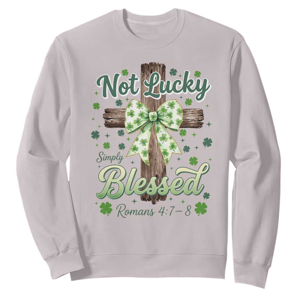 Shamrock Cross Irish St Patrick's Day Sweatshirt Not Lucky Simply Blessed TS14 Ice Gray Print Your Wear