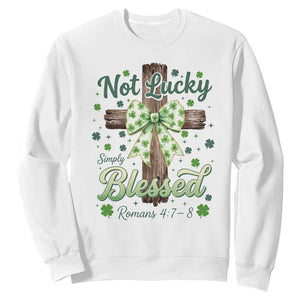 Shamrock Cross Irish St Patrick's Day Sweatshirt Not Lucky Simply Blessed TS14 White Print Your Wear