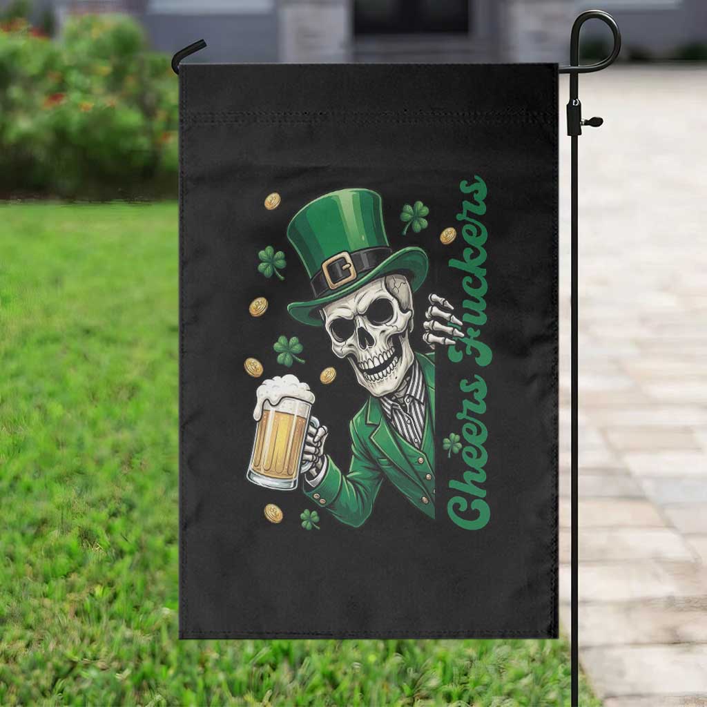 Cheers Fuckers St Patricks Day Garden Flag Funny Skeleton Drinking Beer TS14 Print Your Wear