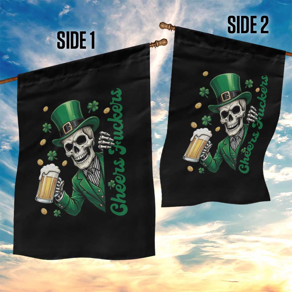 Cheers Fuckers St Patricks Day Garden Flag Funny Skeleton Drinking Beer TS14 Print Your Wear