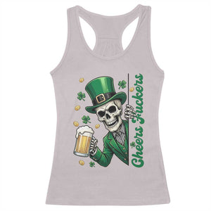 Cheers Fuckers St Patricks Day Racerback Tank Top Funny Skeleton Drinking Beer TS14 Ice Gray Print Your Wear