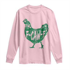 F Caw F Lucky Chicken Long Sleeve Shirt Funny St Patricks Day TS14 Light Pink Print Your Wear
