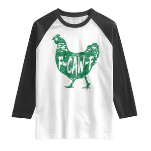 F Caw F Lucky Chicken Raglan Shirt Funny St Patricks Day TS14 White Black Print Your Wear