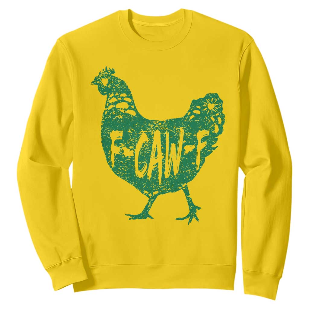 F Caw F Lucky Chicken Sweatshirt Funny St Patricks Day TS14 Daisy Print Your Wear