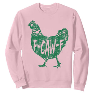 F Caw F Lucky Chicken Sweatshirt Funny St Patricks Day TS14 Light Pink Print Your Wear