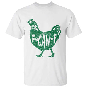 F Caw F Lucky Chicken T Shirt Funny St Patricks Day TS14 White Print Your Wear