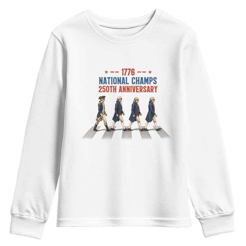 1776 National Champs Youth Sweatshirt Funny Founding Father Roading Parody 4th of July TS14 White Print Your Wear