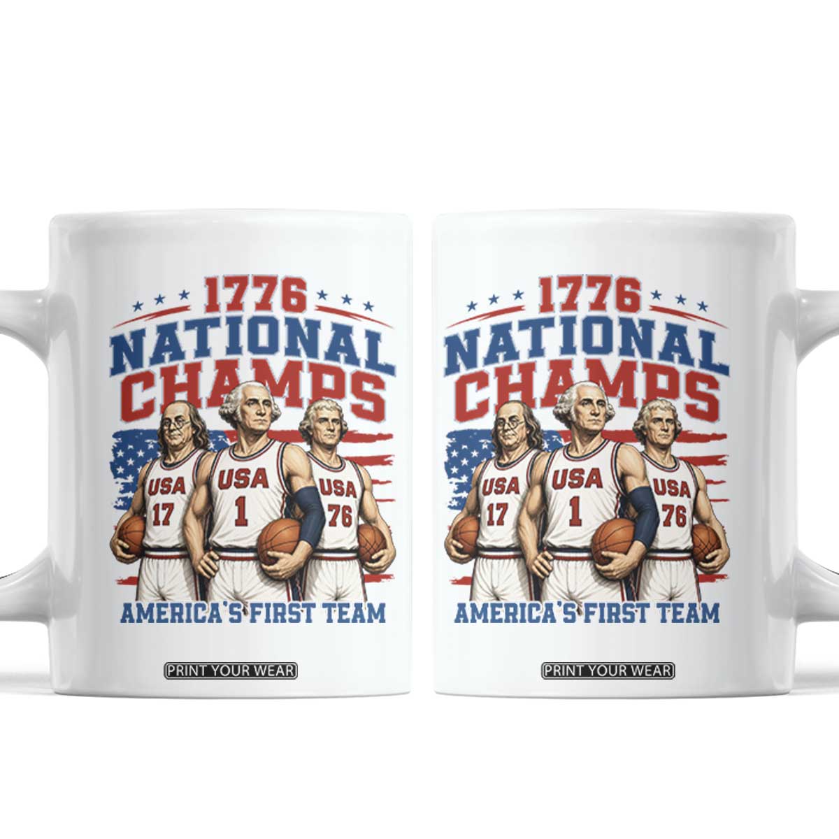 1776 National Champs Coffee Mug Patriotic Founding Fathers Basketball Undefeated America TS14 White Print Your Wear