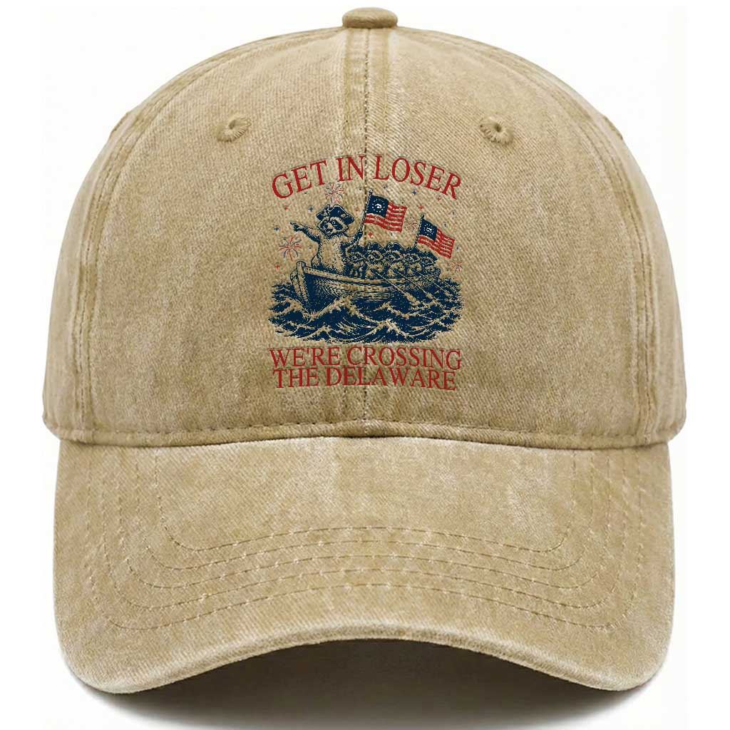 Get In Loser We’re Crossing The Delaware Washed Cotton Baseball Cap Funny Raccoon Meme 4th of July TS14 Print Your Wear
