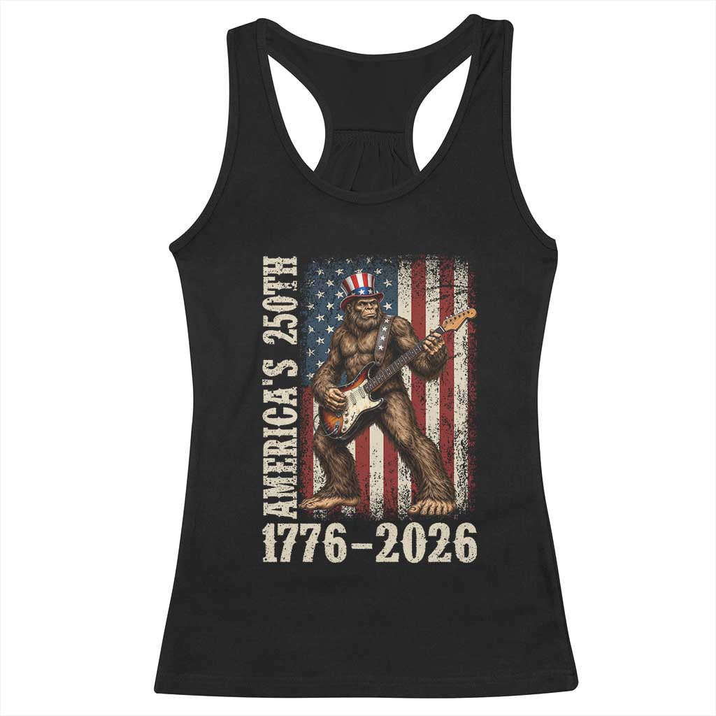 250 Years America Anniversary Racerback Tank Top Patriotic Bigfoot Playing Guitar 4th Of July TS14 Black Print Your Wear