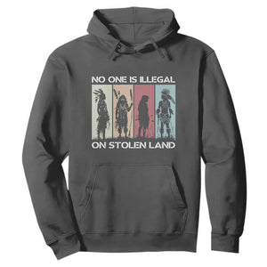 No One is Illegal on Stolen Land Hoodie Native American Indigenous TS14 Dark Heather Print Your Wear