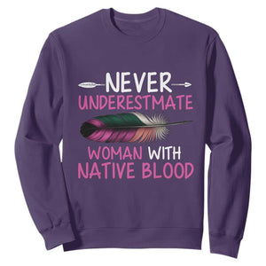 Native American Women Sweatshirt Never Underestimate A Woman With Native Blood TS14 Purple Print Your Wear