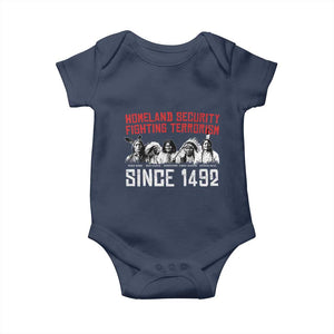 Native American Baby Onesie Homeland Security Fighting Terrorism Since 1492 TS14 Navy Print Your Wear
