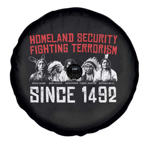 Native American Spare Tire Cover Homeland Security Fighting Terrorism Since 1492 TS14 Print Your Wear