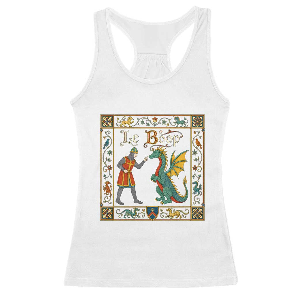 Le Boop Medieval Knight Dragon Fantasy Book Lover Humor Racerback Tank Top TS14 White Print Your Wear