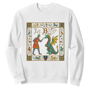 Le Boop Medieval Knight Dragon Fantasy Book Lover Humor Sweatshirt TS14 White Print Your Wear
