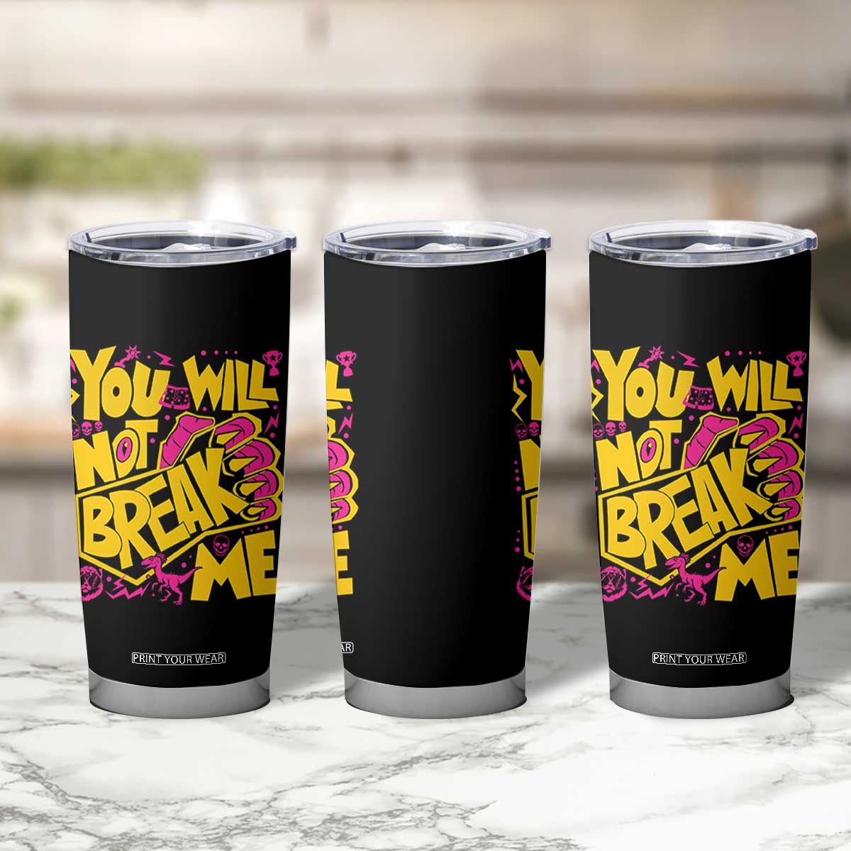 You Will Not Break Me Tumbler Cup Funny Sci fi Book Lover Gift