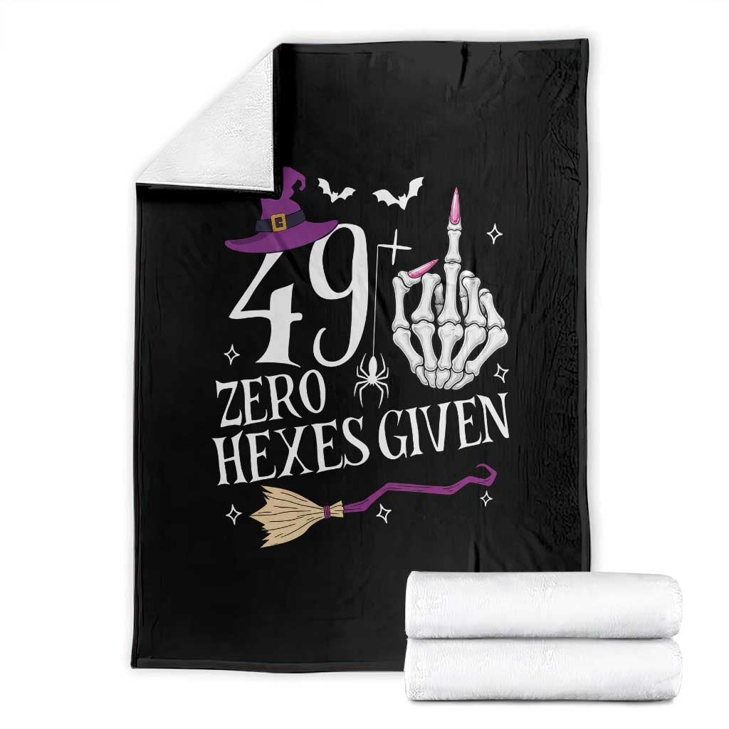 50th Birthday Halloween Throw Blanket 49 Plus Middle Finger Zero Hexes Given Gift For Women TS14 Black Print Your Wear
