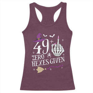 50th Birthday Halloween Racerback Tank Top 49 Plus Middle Finger Zero Hexes Given Gift For Women TS14 Maroon Print Your Wear