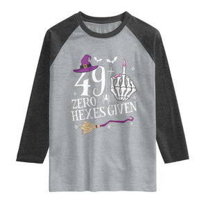50th Birthday Halloween Raglan Shirt 49 Plus Middle Finger Zero Hexes Given Gift For Women TS14 Heather Gray Heather Charcoal Print Your Wear