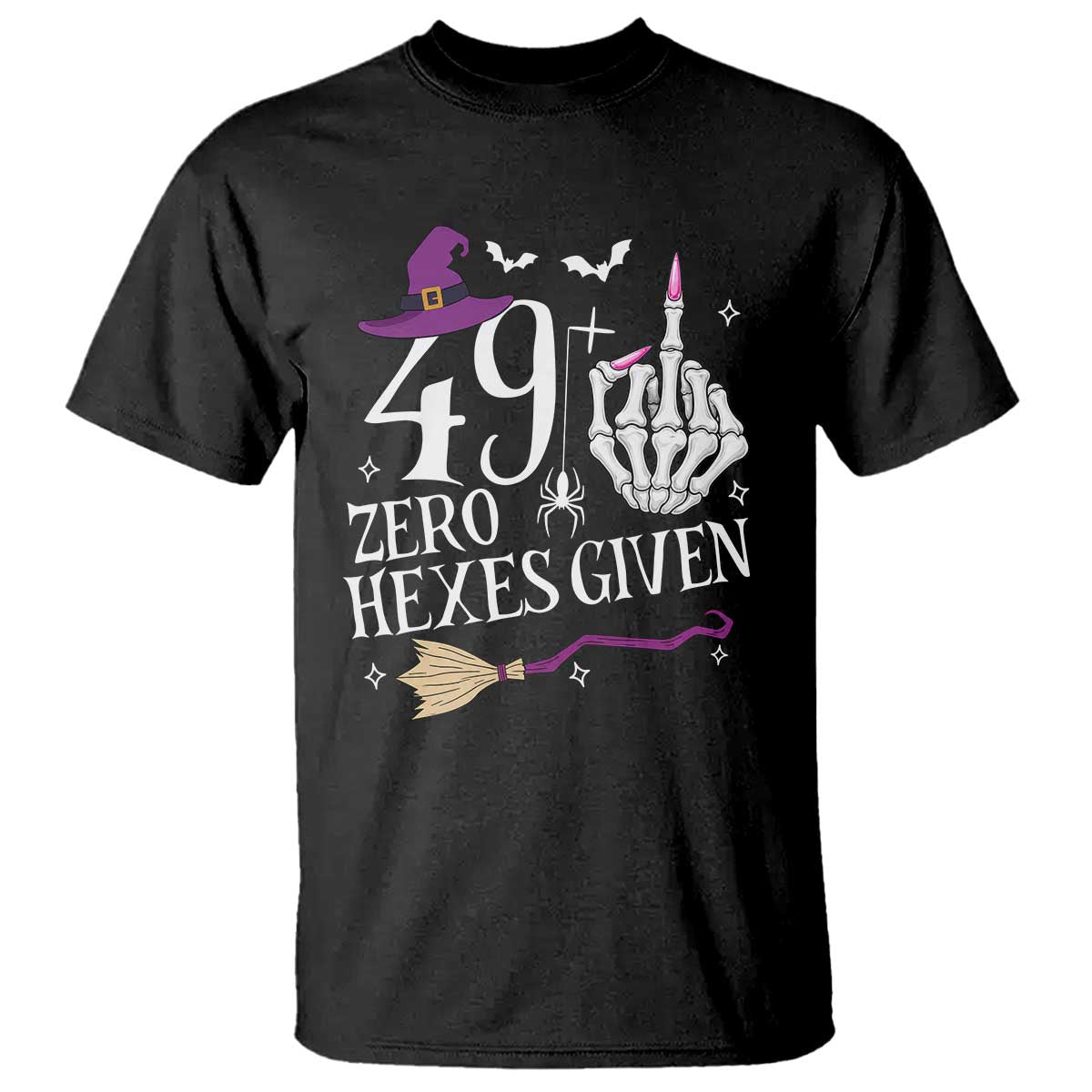 50th Birthday Halloween T Shirt 49 Plus Middle Finger Zero Hexes Given Gift For Women TS14 Black Print Your Wear