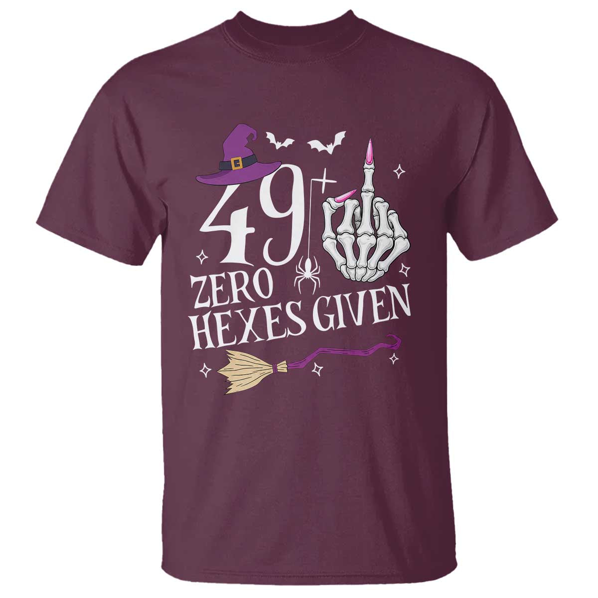 50th Birthday Halloween T Shirt 49 Plus Middle Finger Zero Hexes Given Gift For Women TS14 Maroon Print Your Wear