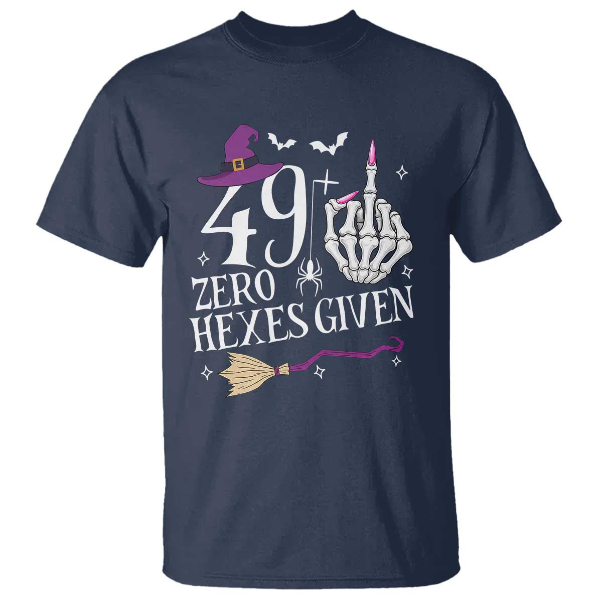 50th Birthday Halloween T Shirt 49 Plus Middle Finger Zero Hexes Given Gift For Women TS14 Navy Print Your Wear