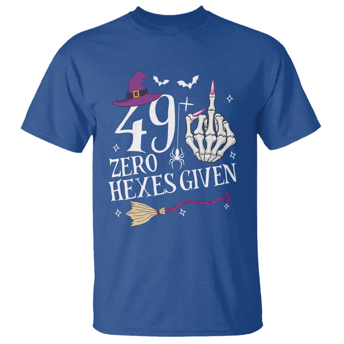 50th Birthday Halloween T Shirt 49 Plus Middle Finger Zero Hexes Given Gift For Women TS14 Royal Blue Print Your Wear