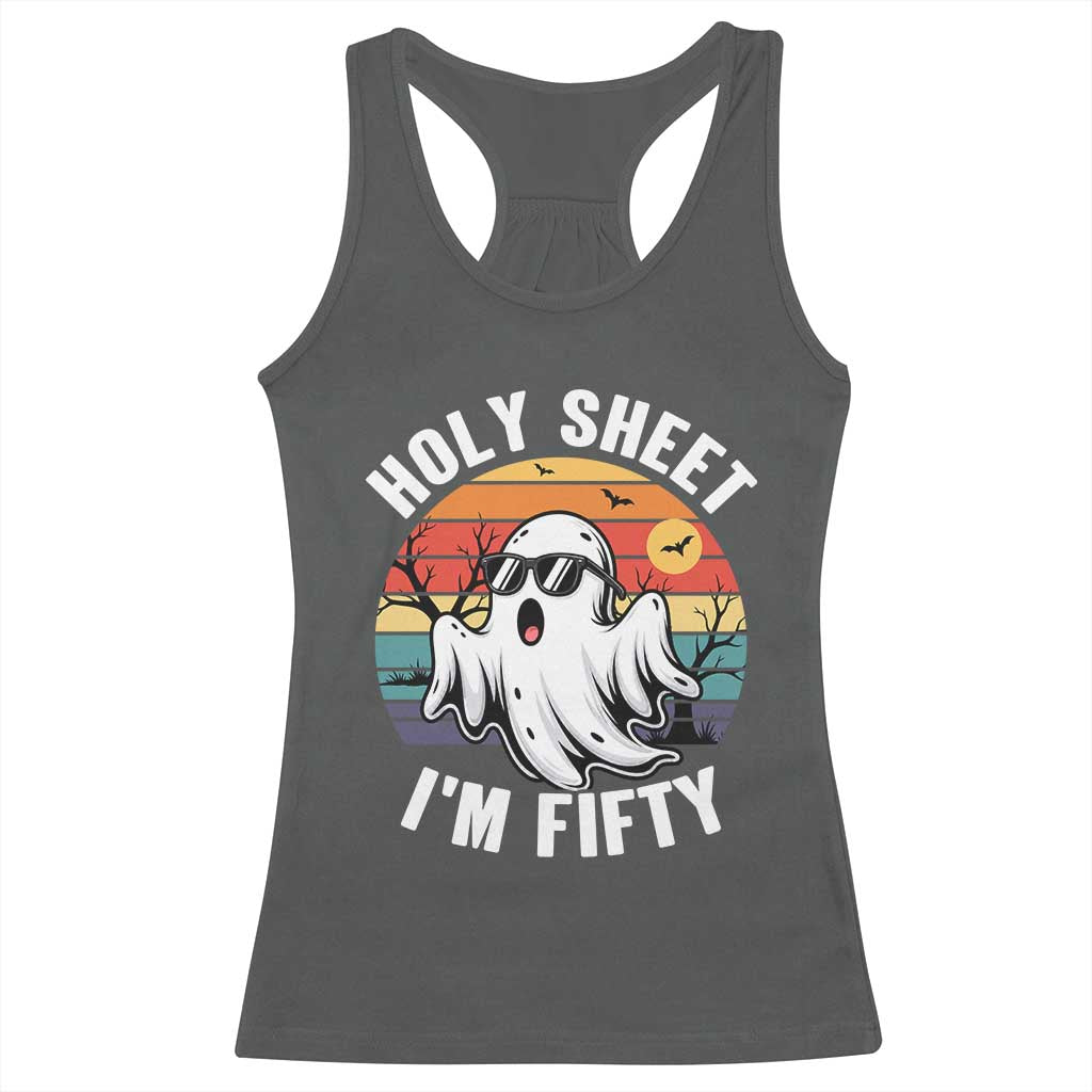 50th Birthday Halloween Ghost Racerback Tank Top Holy Sheet I'm Fifty TS14 Dark Heather Print Your Wear